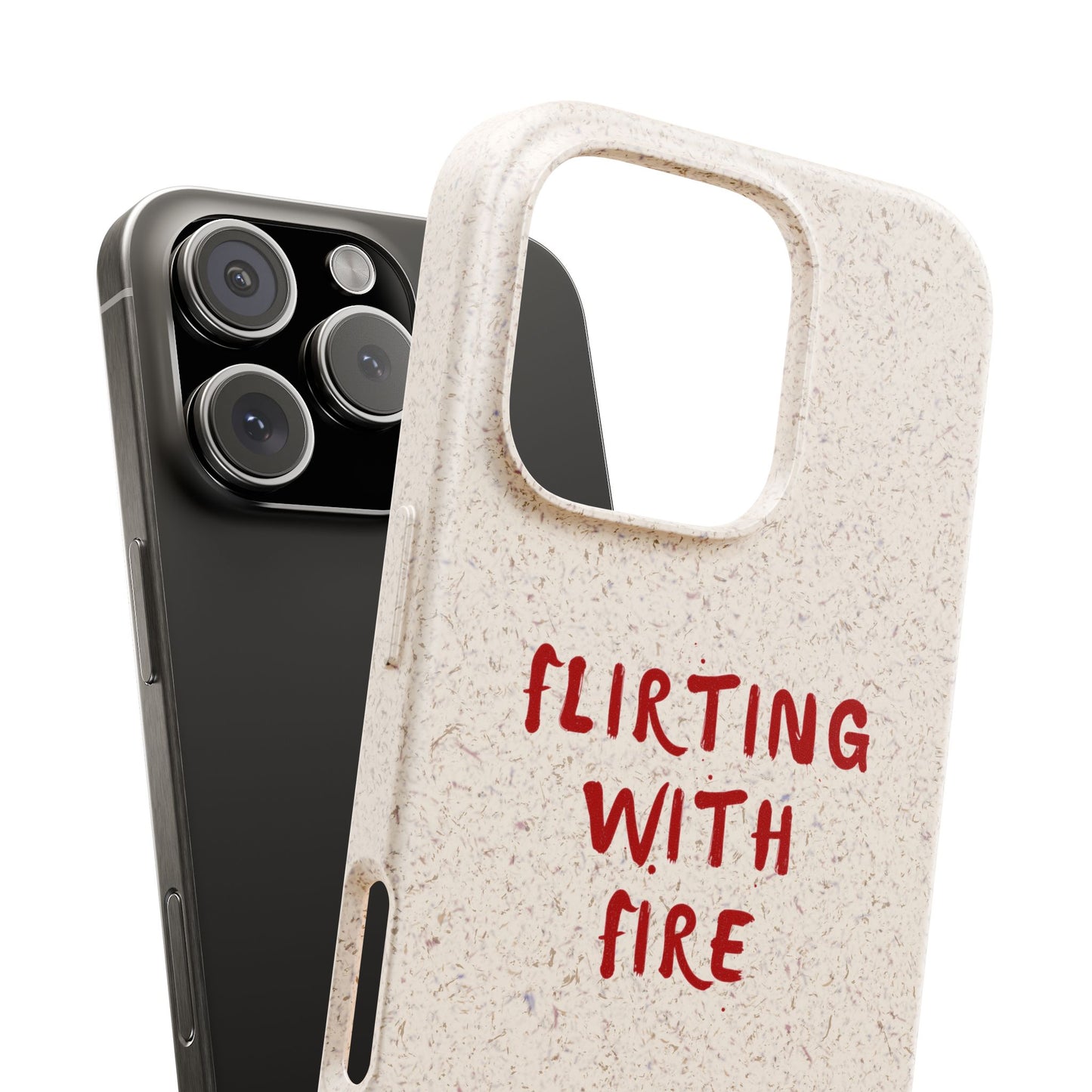 Biodegradable, Eco Friendly, IPhone Case: Flirting With Fire